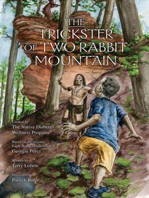cover image of The Trickster of Two Rabbit Mountain